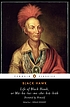 Life of Black Hawk, or Ma-ka-tai-me-she-kia-kiak