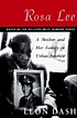 Rosa Lee : a mother and her family in urban America