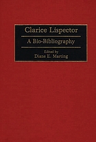 Clarice Lispector : a bio-bibliography