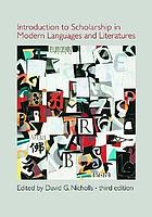 Introduction to scholarship in modern languages and literatures