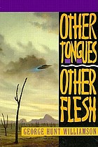 Other tongues--other flesh