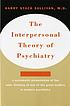 The interpersonal theory of psychiatry