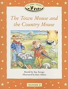 The town mouse and the country mouse
