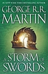 A storm of swords by  George R  R Martin 