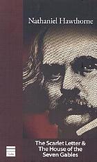 The scarlet letter : & The house of the seven gables