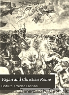 Pagan and Christian Rome,