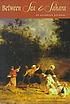 Between sea and Sahara : an Algerian journal door Eugène Fromentin