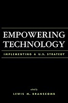 Empowering technology : implementing a U.S. strategy