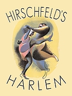 Hirschfeld's Harlem