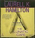 The lunatic cafe : an Anita Blake, vampire hunter... von Laurell K Hamilton