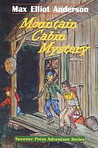Mountain cabin mystery
