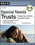 Special needs trusts : protect your child's financial... von Stephen Elias