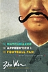The Matchmaker, the Apprentice, and the Football... 作者： Wen Zhu