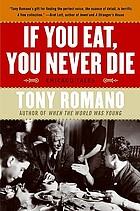 If you eat, you never die : Chicago tales