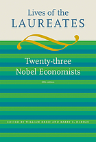 Lives of the laureates : twenty-three Nobel economists