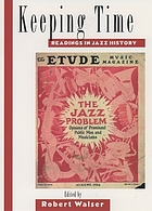 Keeping time : readings in jazz history