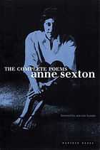 Anne Sexton: the complete poems