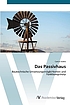 Das Passivhaus Bautechnische Umsetzungsmöglichkeiten... by Carola Szabo