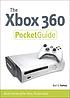 The Xbox 360 pocket guide : all the secrets of... 著者：  Bart Farkas 