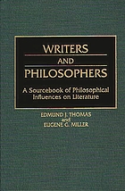 Writers and philosophers : a sourcebook of philosophical influences on literature