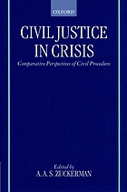 Civil justice in crisis : comparative perspectives of civil procedure