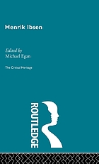 Henrik Ibsen : the critical heritage