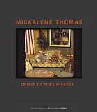 Mickalene Thomas : origin of the universe