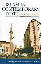 Islam in contemporary Egypt : civil society vs. the state
