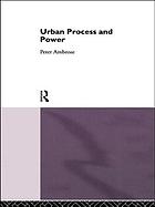 Urban process and power