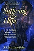 Suffering and hope the biblical vision and the... by Johan Christiaan Beker