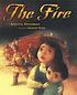 The fire by  Annette Griessman 