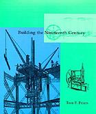 Building the nineteenth century