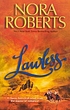 Lawless de Nora Roberts