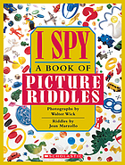 I spy : a book of picture riddles