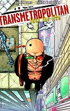 Transmetropolitan : lust for life