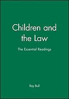 Children and the law : the essential readings
