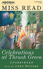 Celebrations at Thrush Green