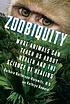 Zoobiquity : what animals can teach us about health... by  Barbara Natterson-Horowitz 