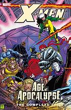 X-Men : age of apocalypse : the complete epic, book 3