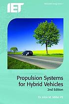 Propulsion systems for hybrid vehicles