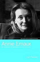Annie Ernaux : an introduction to the writer and her audience