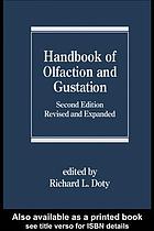 Handbook of olfaction and gustation