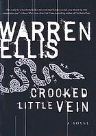 Crooked little vein