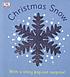 Christmas snow de Dawn Sirett
