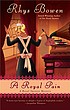 A royal pain by  Rhys Bowen 