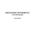 Krzysztof Penderecki : a bio-bibliography