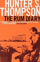 The rum diary : the long-lost novel.