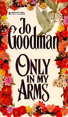 Only in my arms