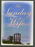 The Sunday wife von Cassandra King