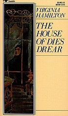 The house of Dies Drear.